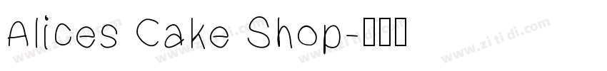 Alices Cake Shop字体转换